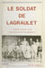 Le soldat de Lagraulet : lettres de Germain Cuzacq écrites du front entre août 1914 et septembre 1916