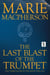 The Last Blast of the Trumpet - John Knox, #3