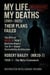 My Life, My Deaths (2001–2025): Their Plans Failed