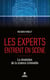 Les experts entrent en scène