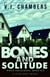 Bones and Solitude - Wren Delacroix, #6