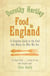 Food In England - A complete guide to the food that makes us who we are