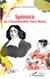 Spinoza - ou L'insaisissable Clara Maria