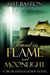 Found in Flame and Moonlight - Highland Legends, #4