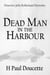 Dead Man In The Harbour - Detective John Robichaud Mysteries, #2