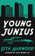Young Junius - Jack Palms Crime, #4