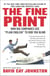 The Fine Print - How Big Companies Use "Plain English" to Rob You Blind