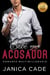 Bebé para el acosador - El legado de Blake, #3