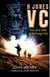 H Jones VC - The Life & Death of an Unusual Hero