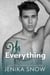 His Everything - Not Just Friends, #2