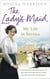 The Lady's Maid - My Life in Service