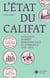 L’État du califat - La société sunnite irakienne face à la violence (1991-2015)