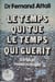 Le Temps qui tue, le temps qui guérit - Santé et météorologie