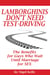 Lamborghinis Don't Need Test-Driving: The Benefits For Guys Who Wait Until Marriage For Sex