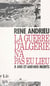 La guerre d'Algérie n'a pas eu lieu : 8 ans et 600000 morts