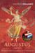 Augustus - A historical epic set in ancient Rome from the bestselling author Stoner