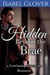 Hidden Beyond the Brae - Lowlands Adventure Romance, #1
