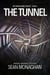 The Tunnel - The Hidden Dome, #1