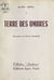 Terre des ombres