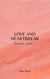 Love and Heartbreak: Revision Part 2 - Love and Heartbreak: Revised Copy, #2