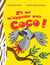 Je ne m'appelle pas Coco!