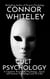 Cult Psychology: A Cognitive, Personality Psychology, Social and Forensic Psychology Look At Cults - An Introductory Series, #33