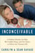 Inconceivable - A Medical Mistake, the Baby We Couldn't Keep, and Our Choice to Deliver the Ultimate Gift