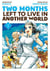 Two Months Left to Live in Another World 1 - Two Months Left to Live in Another World, #1