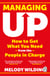 Managing Up - How to Get What You Need from the People in Charge