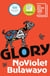 Glory - Longlisted For The Women's Prize For Fiction