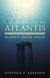 A Brief History of Atlantis - Plato's Ideal State