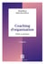 Coaching d'organisation - 3e éd. - Outils et pratiques