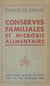 Conserves familiales et microbie alimentaire