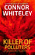 Killer of Polluters: An Agents of The Emperor Science Fiction Short Story - Agents of The Emperor Science Fiction Stories, #22