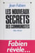 Les nouveaux secrets des communistes