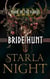 Bride Hunt - Mark of the Icarus
