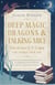Deep Magic, Dragons and Talking Mice - How Reading C.S. Lewis Can Change Your Life