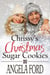 Chrissy's Christmas Sugar Cookies - Sweet Christmas Romances 2017