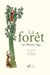 La Forêt au Moyen Âge