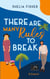 There Are Many Rules To Break