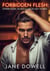 Forbidden Flesh: Stepbrothers, Secrets & Virgin Heat Stories