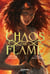 Chaos & Flame, T1 : Chaos & Flame