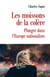 Les moissons de la colère. - Plongée dans l'Europe nationaliste