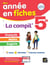 La Compil' 5e  : français, maths et anglais - tout le programme de 5e en fiches