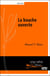 La bouche ouverte