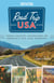 Road Trip USA - Cross-Country Adventures on America's Two-Lane Highways