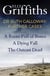 Dr Ruth Galloway: Further Cases - Follow Ruth and Nelson as they solve three gripping mysteries