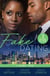 Fake Dating: I Dare You - At Your Service (The Fabulous Golds) / Faking It / Temporary to Tempted