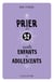 Prier avec 52 saints enfants et adolescents
