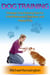 Dog Training: Strategic Dog Training Tips For A Well-Trained, Obedient, and Happy Dog - Dog Training Series, #1